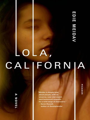 cover image of Lola, California